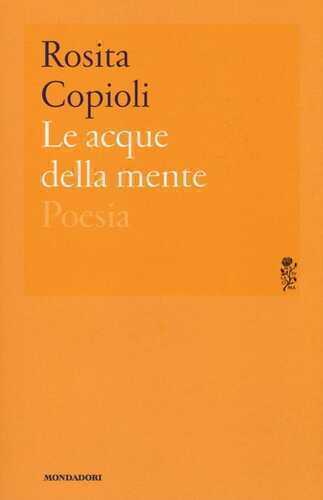 Le acque della mente — Rosita Copioli