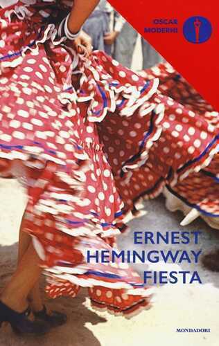 Fiesta — Ernest Hemingway