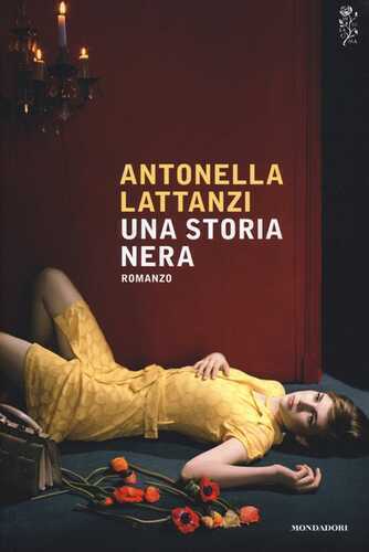 Una storia nera — Antonella  Lattanzi