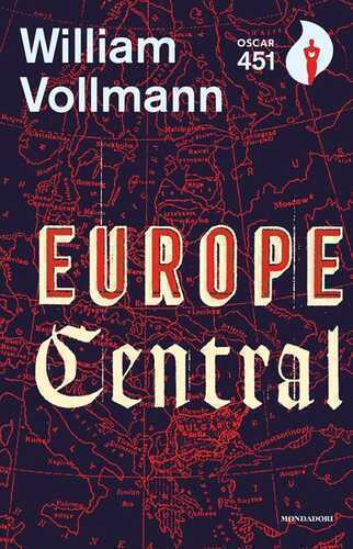 Europe central — William T Vollmann