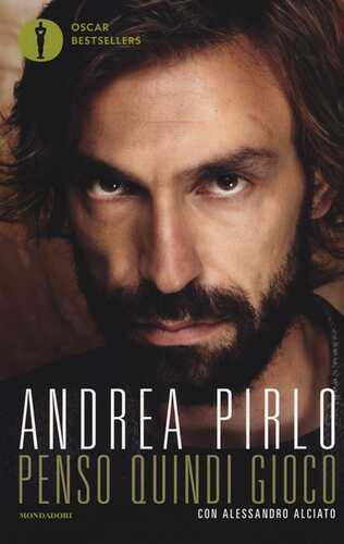 Penso quindi gioco — Andrea Pirlo
