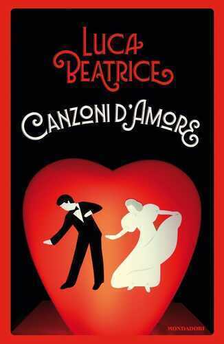 Canzoni d'amore — Luca Beatrice