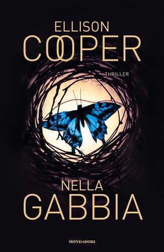 Nella gabbia — Ellison Cooper