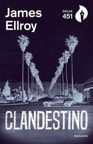 Clandestino — James Ellroy