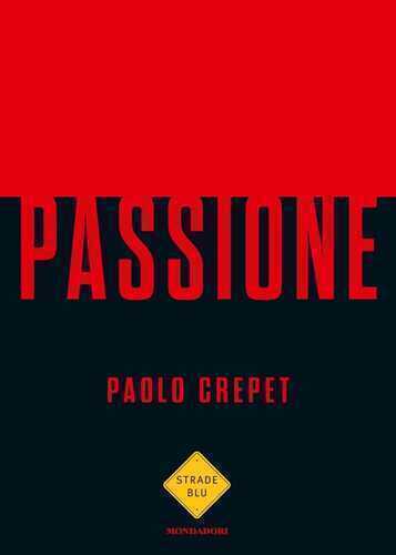 Passione — Paolo Crepet