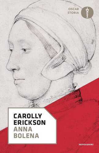 Anna Bolena — Carolly Erickson
