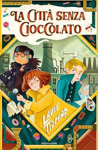 La città senza cioccolato