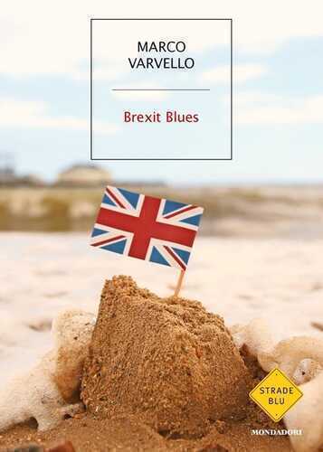 Brexit Blues — Marco Varvello