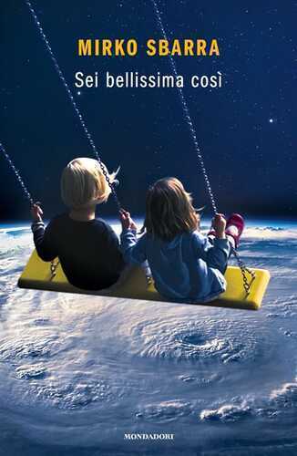 Sei bellissima così — Mirko Sbarra