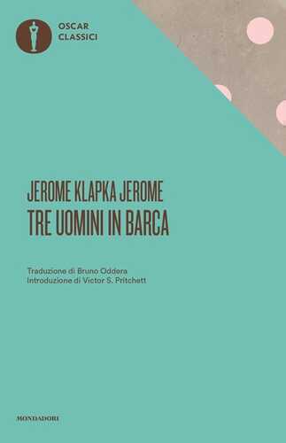 Tre uomini in barca — Jerome K. Jerome