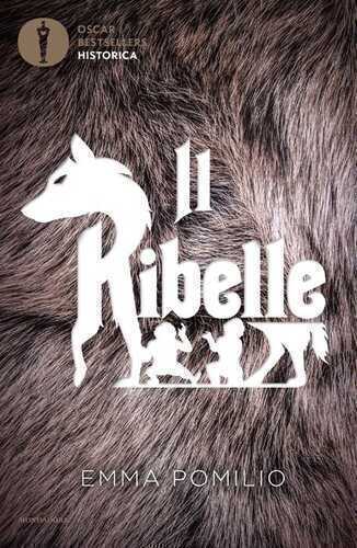 Il ribelle — Emma Pomilio