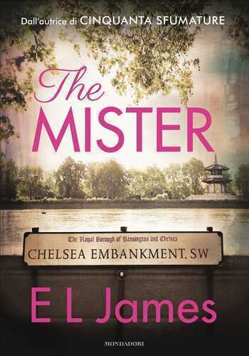 The mister — E. L. James