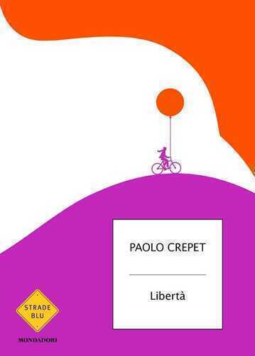Libertà — Paolo Crepet