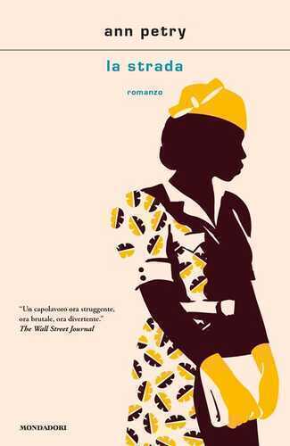 La strada — Ann Petry
