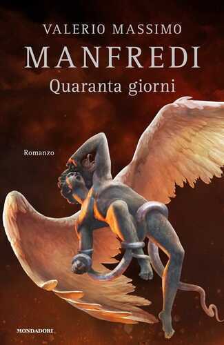 Quaranta giorni — Valerio Massimo Manfredi