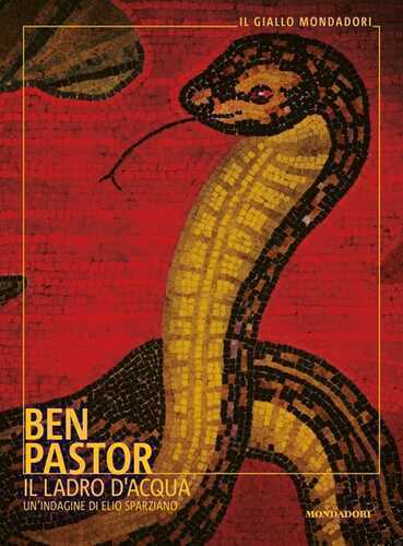 Il ladro d'acqua — Ben Pastor