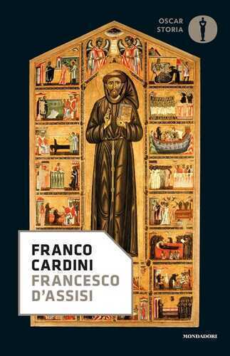 Francesco d'Assisi — Franco Cardini