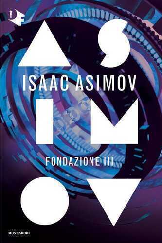Fondazione III. Ciclo delle Fondazioni