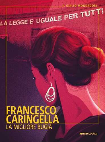 La migliore bugia — Francesco Caringella