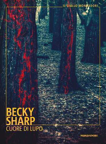 Cuore di lupo — Becky Sharp