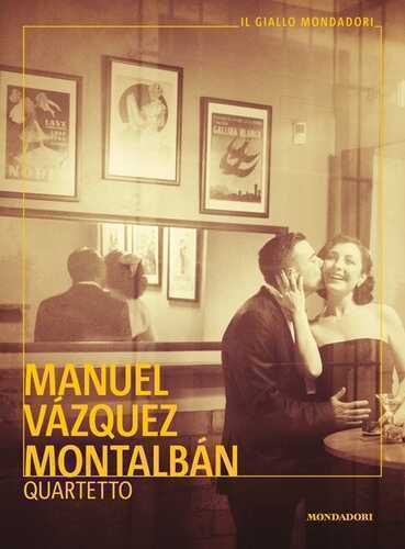 Quartetto — Manuel Vazquez Montalban