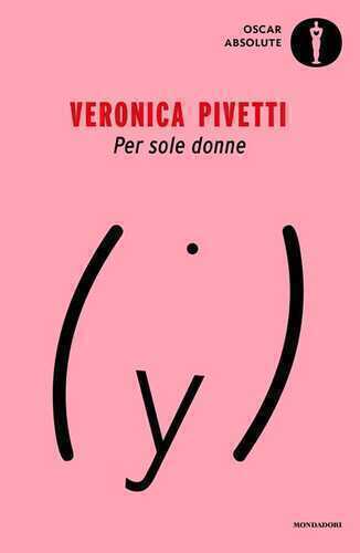 Per sole donne — Veronica Pivetti