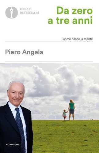Da zero a tre anni — Piero Angela