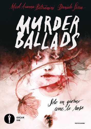 Murder ballads — Micol Arianna Beltramini