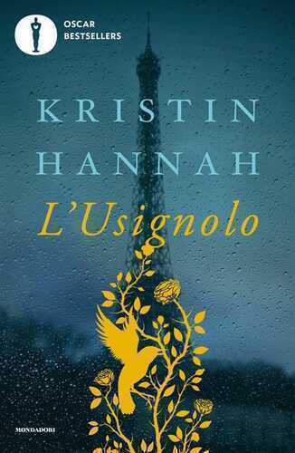 L'usignolo — Kristin Hannah