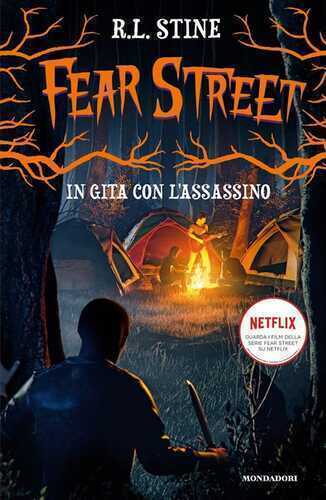 In gita con l'assassino. Fear Street