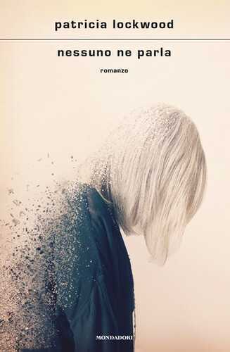 Nessuno ne parla — Patricia Lockwood
