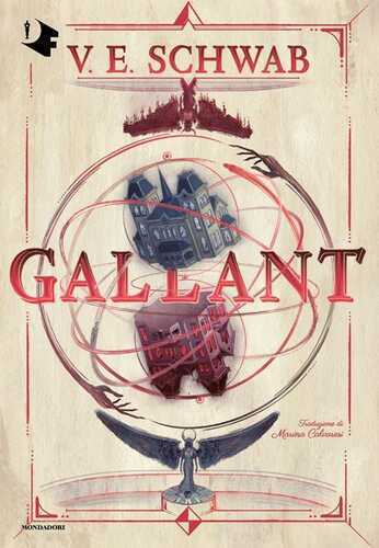 Gallant — V. E. Schwab