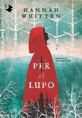 Per il lupo — Hannah Whitten