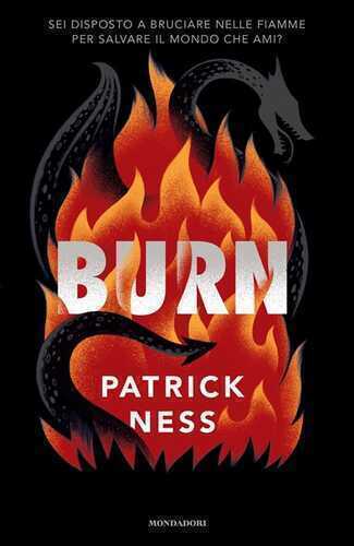 Burn — Patrick Ness
