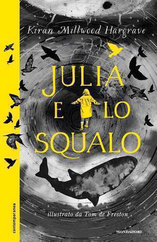 Julia e lo squalo — Kiran Millwood Hargrave