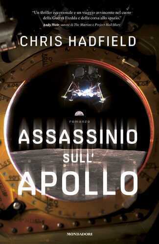 Assassinio sull'Apollo — Chris Hadfield