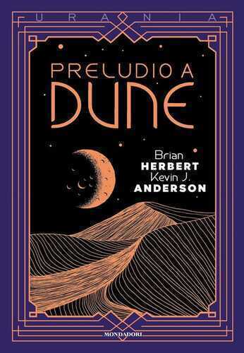 Preludio a Dune — Brian Herbert