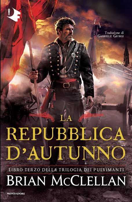 La repubblica d'autunno — Brian Mcclellan
