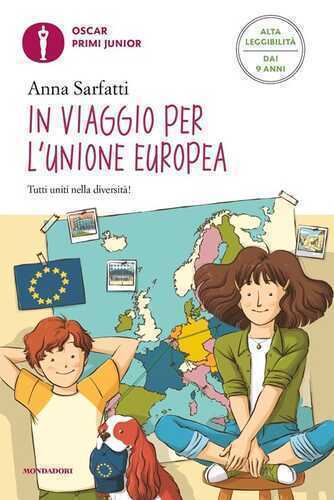 In viaggio per l'Unione Europea. Ediz. ad alta leggibilità