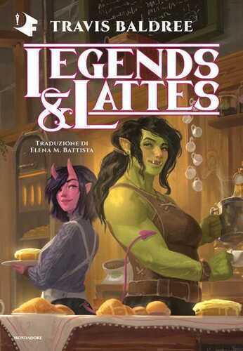 Legends & Lattes — Travis Baldree