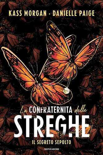La confraternita delle streghe - Il segreto sepolto