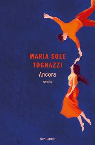 Ancora — Maria Sole Tognazzi