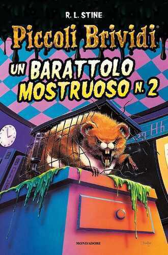 Piccoli brividi. Un barattolo mostruoso n. 2