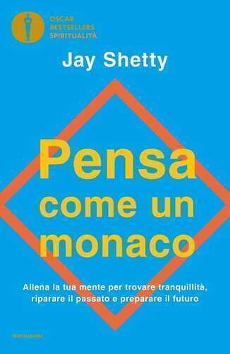 Pensa come un monaco