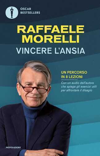 Vincere l'ansia. Un percorso in 8 lezioni