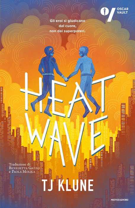 Heat wave. Ediz. italiana