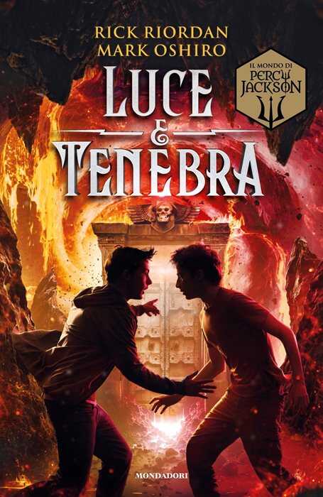 Luce e tenebra. Dal mondo di Percy Jackson