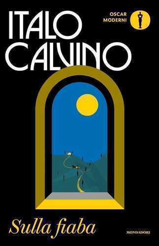 Sulla fiaba — Italo Calvino