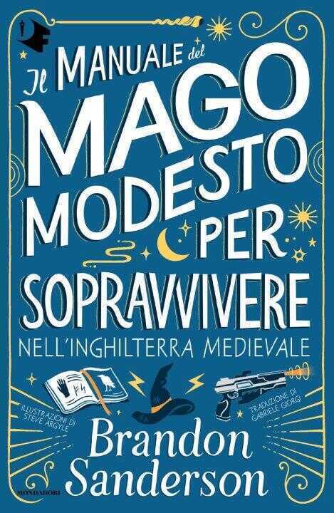 Manuale del Mago Modesto per sopravvivere nell'Inghilterra medievale