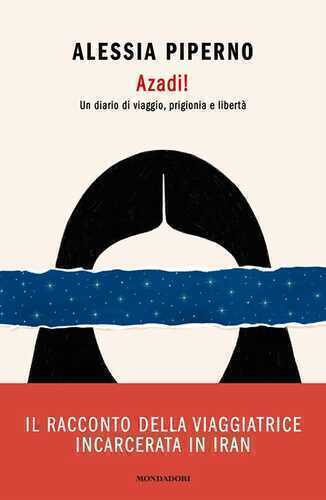 Azadi! — Alessia Piperno